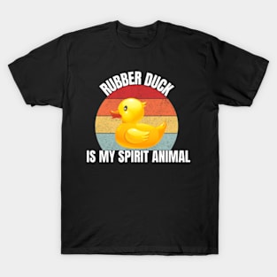 Rubber Duck Is My Spirit Animal Funny Toy For Boys, Kids, Girls T-Shirt